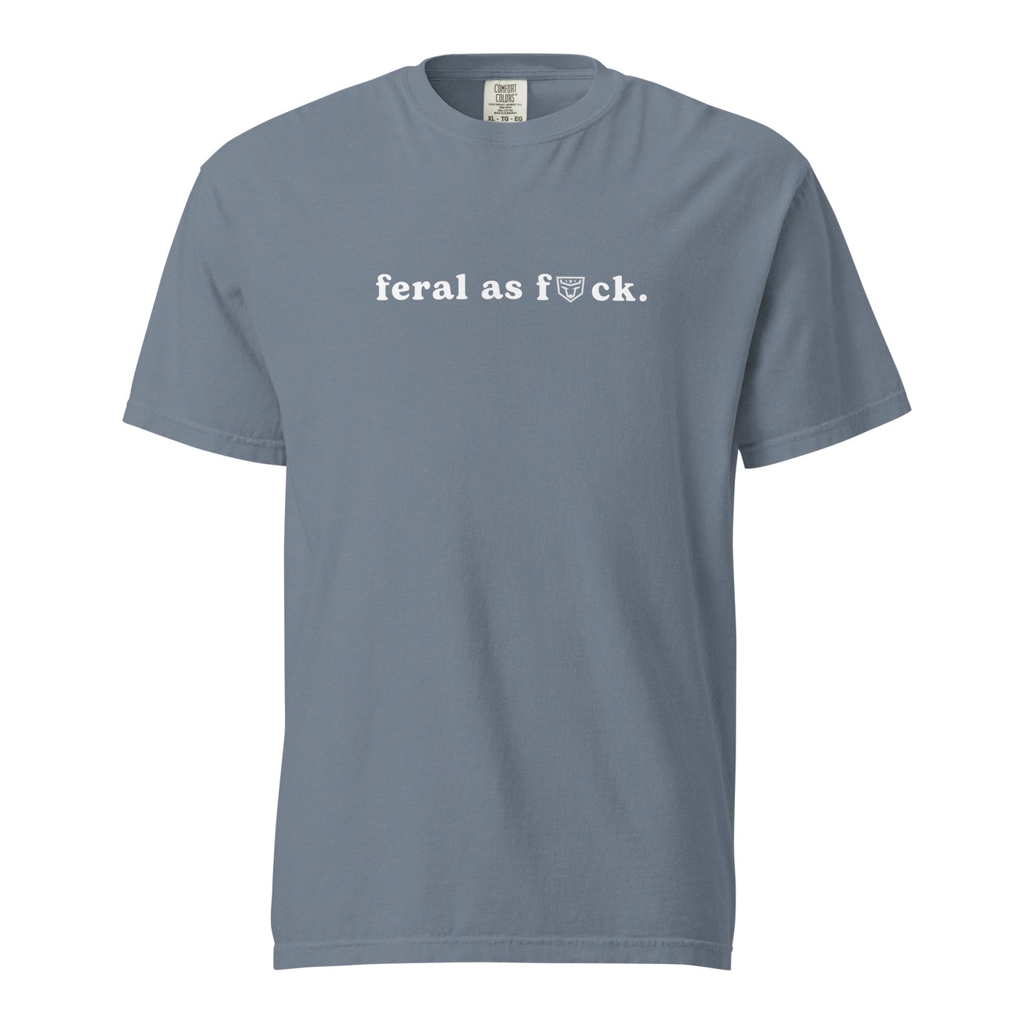 White Feral as F*ck Tshirt